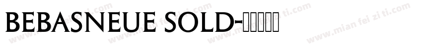 bebasneue sold字体转换